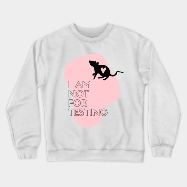 Stop Animal Testing Cruelty Free - I love rats Crewneck Sweatshirt by hello-chameleon